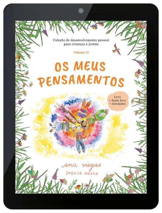 Ebook | Os meus pensamentos | Ebook 12 | Coleção de desenvolvimento pessoal para crianças e jovens - calonodedo