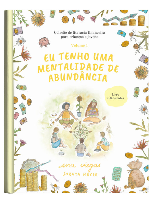 Livro | Eu tenho uma mentalidade de abundância | Livro 1 | Coleção de literacia financeira para crianças e jovens - calonodedo