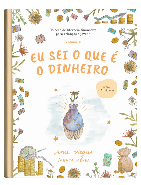 Livro | Eu sei o que é o dinheiro | Livro 2 | Coleção de literacia financeira para crianças e jovens - calonodedo