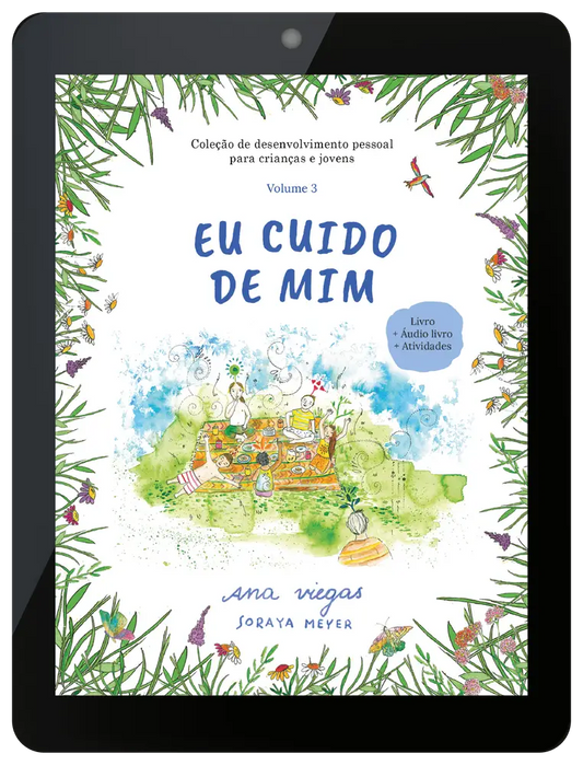 Ebook | Eu cuido de mim | Ebook 3 | Coleção de desenvolvimento pessoal para crianças e jovens - calonodedo