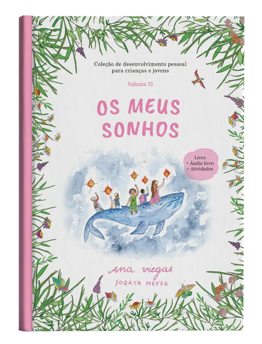 Livro | Os meus sonhos | Livro 15 | Coleção de desenvolvimento pessoal para crianças e jovens - calonodedo