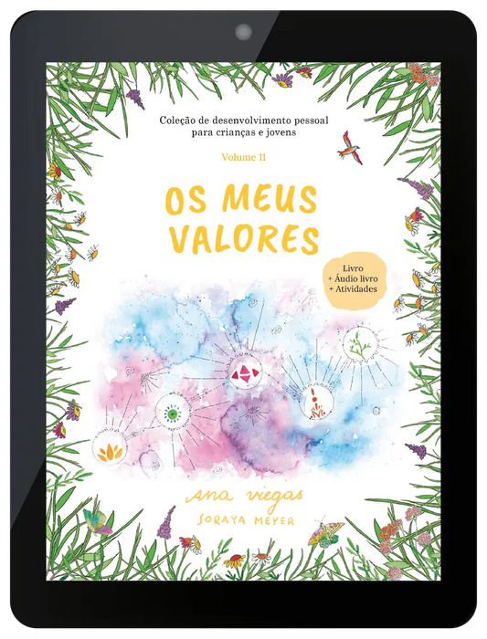 Ebook | Os meus valores | Ebook 11 | Coleção de desenvolvimento pessoal para crianças e jovens - calonodedo