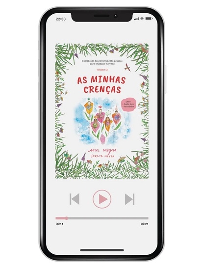 Áudio livro | As minhas crenças | Audiolivro 13 | Coleção de desenvolvimento pessoal para crianças e jovens - calonodedo