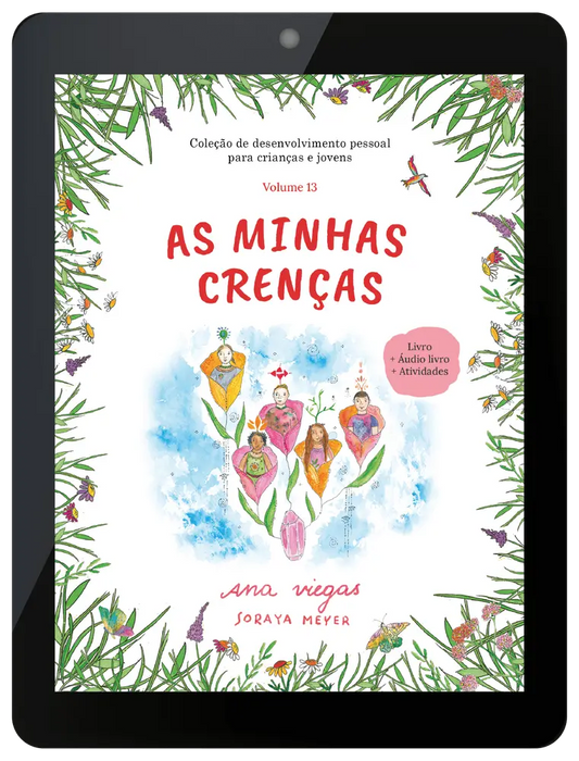 Ebook | As minhas crenças | Ebook 13 | Coleção de desenvolvimento pessoal para crianças e jovens - calonodedo