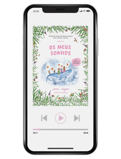 Áudio livro | Os meus sonhos | Audiolivro 15 | Coleção de desenvolvimento pessoal para crianças e jovens - calonodedo