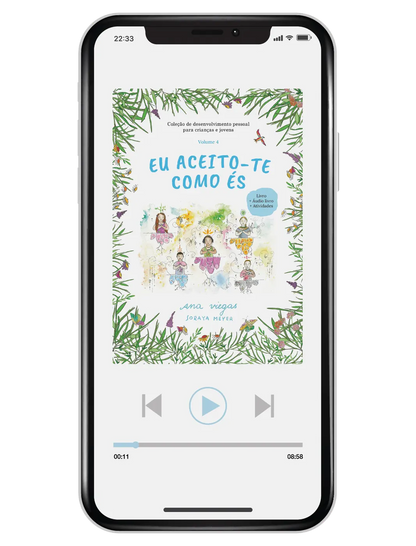 Áudio livro | Eu aceito-te como és | Audiolivro 4 | Coleção de desenvolvimento pessoal para crianças e jovens - calonodedo