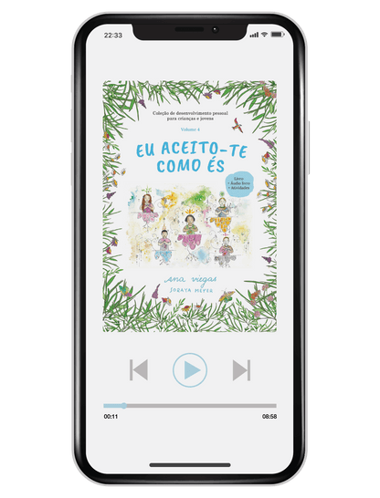 Áudio livro 4 «Eu aceito-te como és»