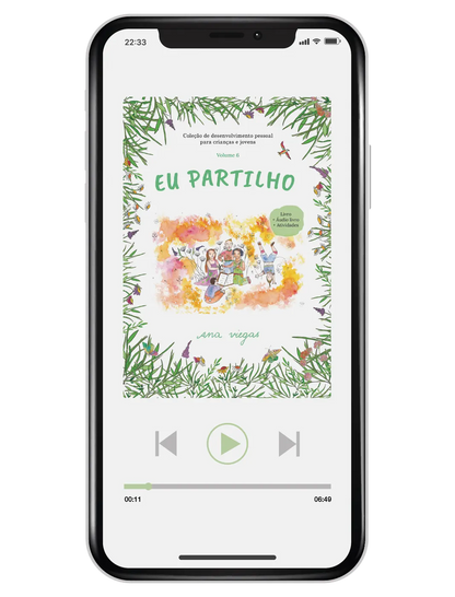 Áudio livro | Eu partilho | Audiolivro 6 | Coleção de desenvolvimento pessoal para crianças e jovens - calonodedo
