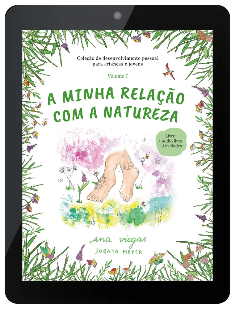Ebook | A minha relação com a natureza | Ebook 7 | Coleção de desenvolvimento pessoal para crianças e jovens - calonodedo