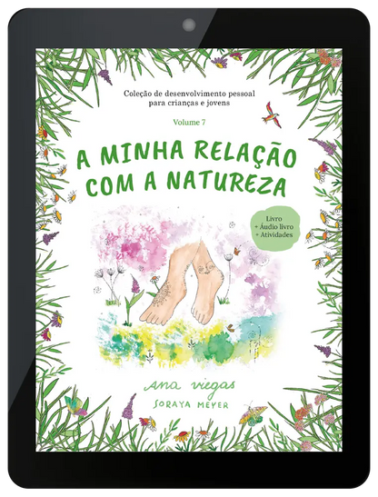 Ebook | A minha relação com a natureza | Ebook 7 | Coleção de desenvolvimento pessoal para crianças e jovens - calonodedo