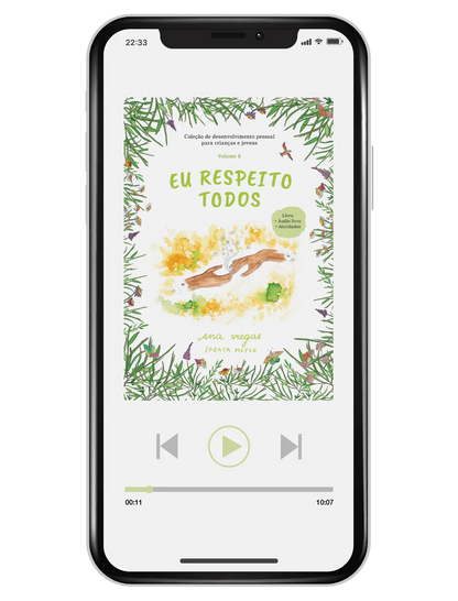 Áudio livro | Eu respeito todos | Audiolivro 8 | Coleção de desenvolvimento pessoal para crianças e jovens - calonodedo