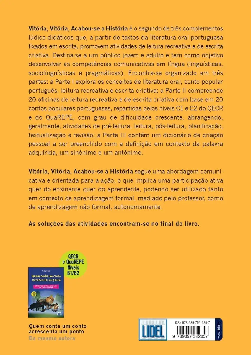 Livro | Vitória, vitória, acabou-se a história | Oficinas de leitura recreativa e de escrita criativa | Nível avançado - calonodedo