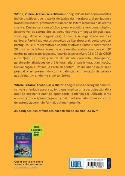 Livro | Vitória, vitória, acabou-se a história | Oficinas de leitura recreativa e de escrita criativa | Nível avançado - calonodedo