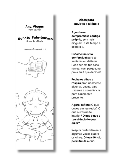 Marcador de livro do Renato Fala Barato, de Ana Viegas e Frank Bowmen, com dicas para ouvir o silêncio