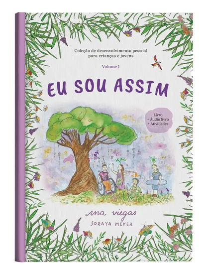Livro | Eu sou assim | Livro 1 | Coleção de desenvolvimento pessoal para crianças e jovens - calonodedo