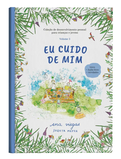 Livro | Eu cuido de mim | Livro 3 | Coleção de desenvolvimento pessoal para crianças e jovens - calonodedo