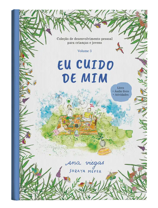 Livro | Eu cuido de mim | Livro 3 | Coleção de desenvolvimento pessoal para crianças e jovens - calonodedo