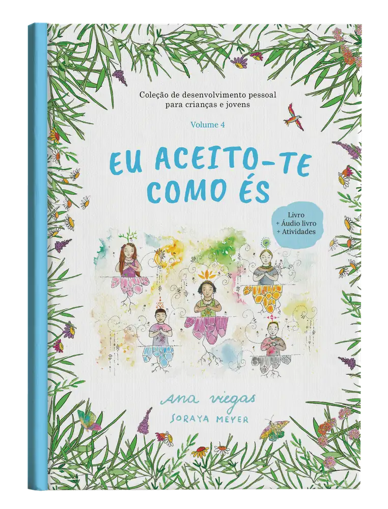 Livro | Eu aceito-te como és | Livro 4 | Coleção de desenvolvimento pessoal para crianças e jovens - calonodedo