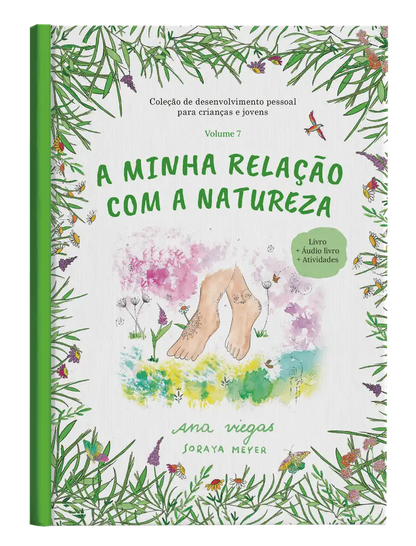 Livro | A minha relação com a natureza | Livro 7 | Coleção de desenvolvimento pessoal para crianças e jovens - calonodedo