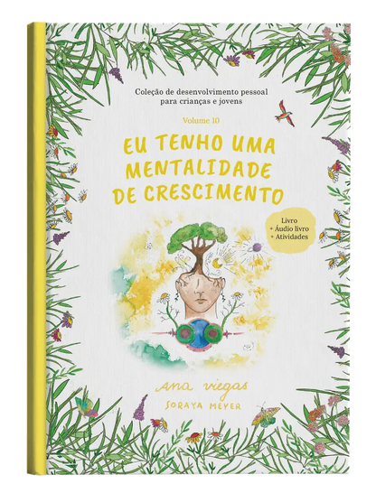 Livro | Eu tenho uma mentalidade de crescimento | Livro 10 | Coleção de desenvolvimento pessoal para crianças e jovens - calonodedo