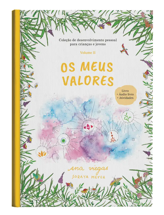 Livro | Os meus valores | Livro 11 | Coleção de desenvolvimento pessoal para crianças e jovens - calonodedo