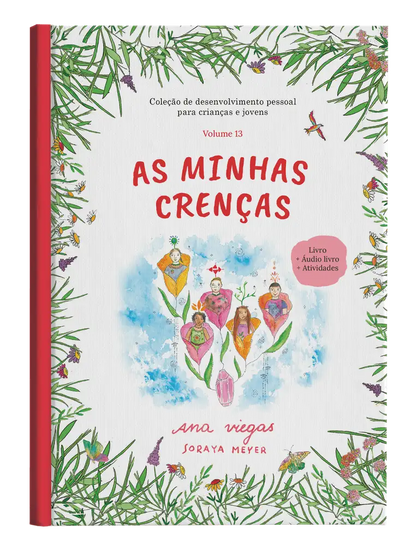 Livro | As minhas crenças | Livro 13 | Coleção de desenvolvimento pessoal para crianças e jovens - calonodedo