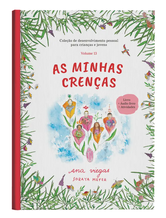 Livro | As minhas crenças | Livro 13 | Coleção de desenvolvimento pessoal para crianças e jovens - calonodedo