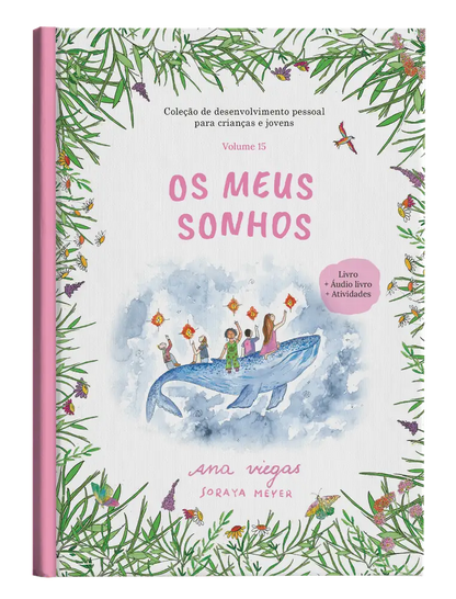 Livro | Os meus sonhos | Livro 15 | Coleção de desenvolvimento pessoal para crianças e jovens - calonodedo